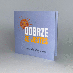 Kartka – Dobrze, że jesteś