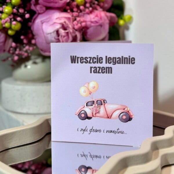 Kartki okolicznościowe: Kartka – Wreszcie legalnie razem