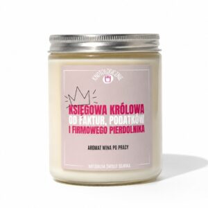 Księgowa królowa od firmowego pierdolnika – świeca sojowa (250 ml)