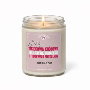 Księgowa królowa od firmowego pierdolnika – świeca sojowa (250 ml)